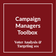 Voter Targeting Basics | Campaign Managers Toolbox