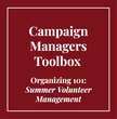 Summer Volunteer Management Checklist | Campaign Managers Toolbox